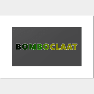 Bomboclaat Posters and Art